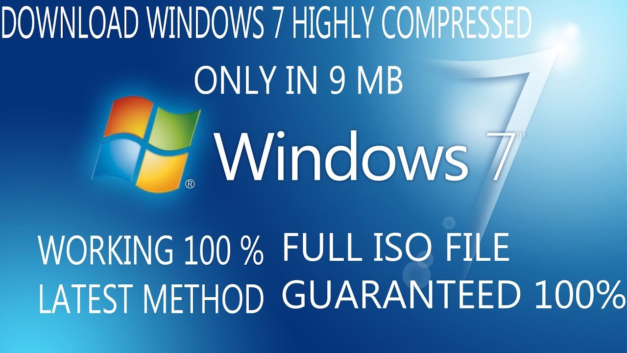 Windows 7 iso download compressed version